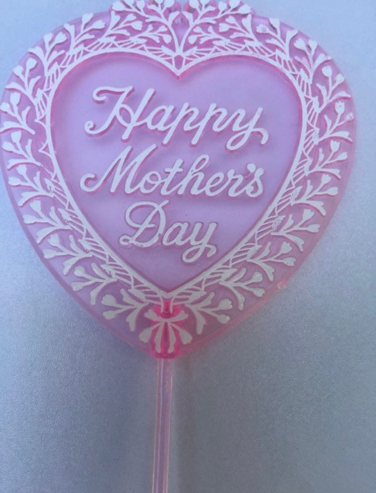 Happy Mothers Day Pick